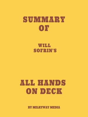 cover image of Summary of Will Sofrin's All Hands on Deck